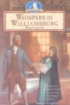 Book cover for Whispers in Williamsburg