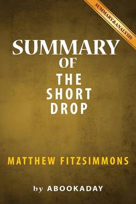 Book cover for Summary of The Short Drop