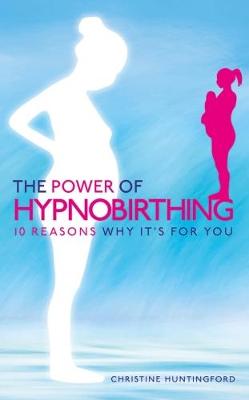 Book cover for The Power of Hypnobirthing