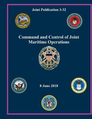 Book cover for Command and Control of Joint Maritime Operations