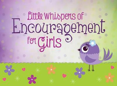 Book cover for Little Whispers of Encouragement for Girls