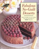 Book cover for Fabulous No-Guilt Desserts