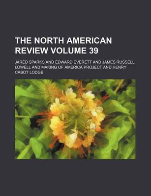 Book cover for The North American Review Volume 39