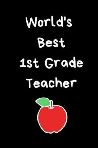 Cover of World's Best 1st Grade Teacher