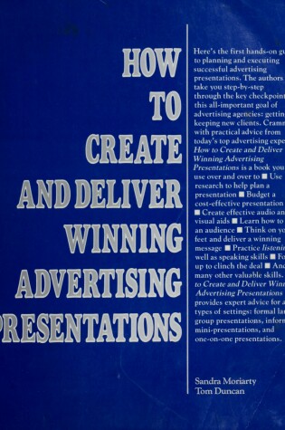 Cover of How to Create and Deliver Winning Advertising Presentations