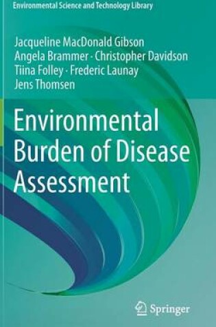 Cover of Environmental Burden of Disease Assessment