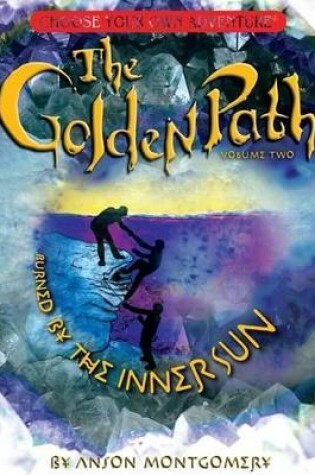 Cover of Golden Path #2: Burned by the Inner Sun