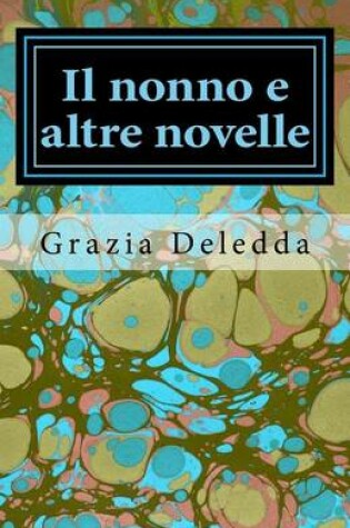 Cover of Il Nonno E Altre Novelle