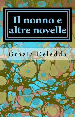 Book cover for Il Nonno E Altre Novelle