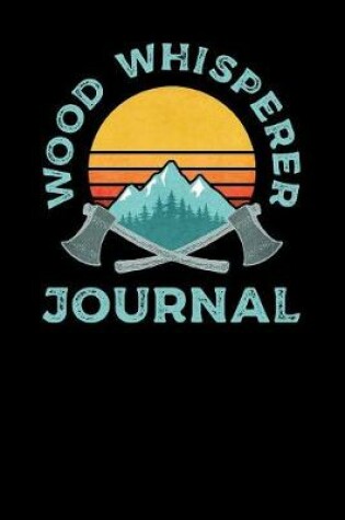 Cover of Wood Whisperer Journal