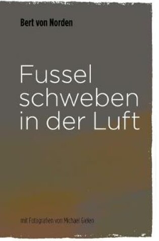 Cover of Fussel schweben in der Luft