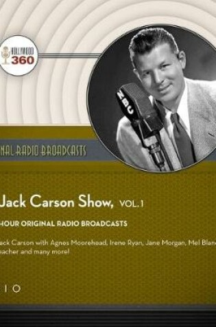 Cover of The Jack Carson Show, Vol. 1