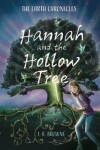 Book cover for Hannah and the Hollow Tree