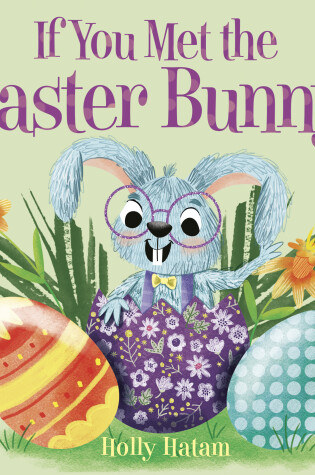 Cover of If You Met the Easter Bunny