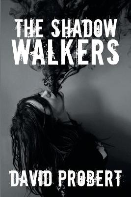 Book cover for The Shadow Walkers