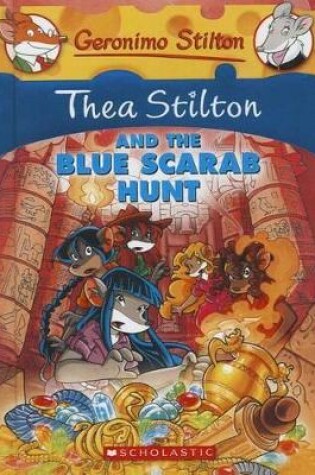 Cover of Thea Stilton and the Blue Scarab Hunt