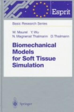 Cover of Biomechanical Models for Soft Tissue Simulation