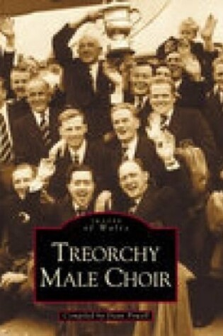 Cover of Treorchy Male Choir