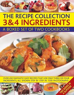 Book cover for The Recipe Collection: 3 & 4 Ingredients