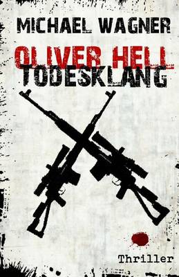 Book cover for Oliver Hell - Todesklang