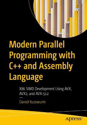 Book cover for Modern Parallel Programming with C++ and Assembly Language