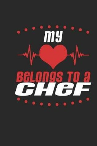 Cover of My Heart Belongs to a Chef