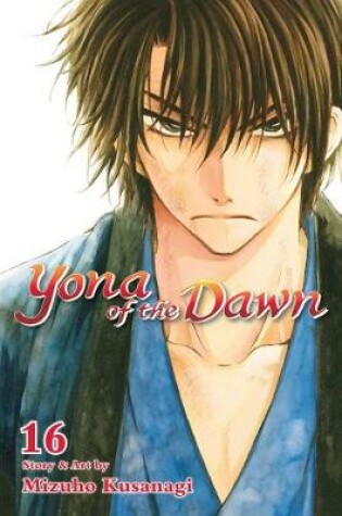 Cover of Yona of the Dawn, Vol. 16