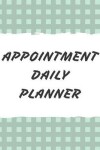 Book cover for Appointment Daily Planner