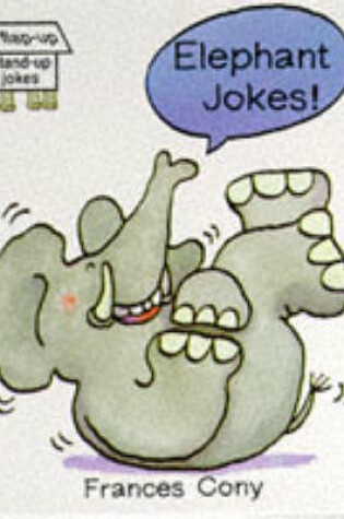 Cover of Elephant Jokes!