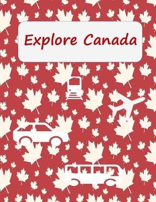 Book cover for Explore Canada