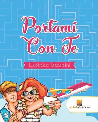 Book cover for Portami Con Te