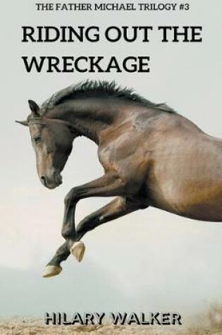 Cover of Riding Out the Wreckage