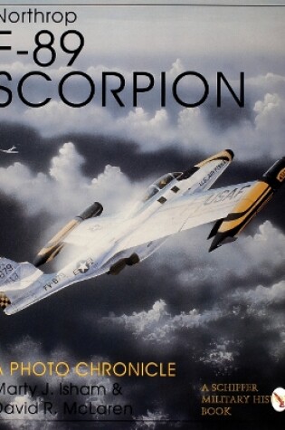 Cover of Northr F-89 Scorpion: A Photo Chronicle
