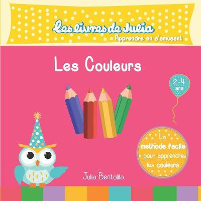 Book cover for Les livres de Julia - Les couleurs