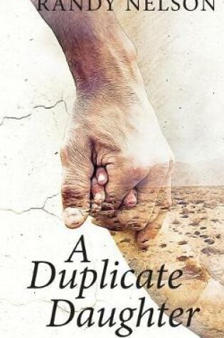 Cover of A Duplicate Daughter