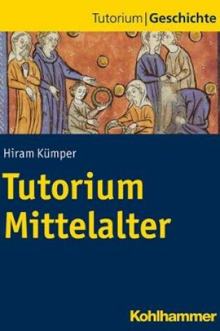 Cover of Tutorium Mittelalter