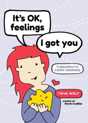 Book cover for It's Ok, Feelings, I Got You