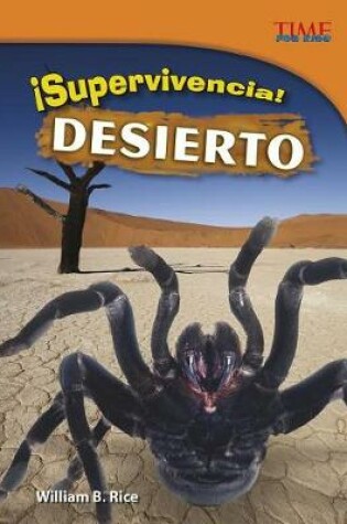 Cover of ¡Supervivencia! Desierto