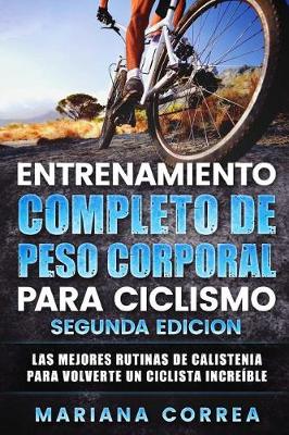 Book cover for ENTRENAMIENTO COMPLETO De PESO CORPORAL PARA CICLISMO SEGUNDA EDICION