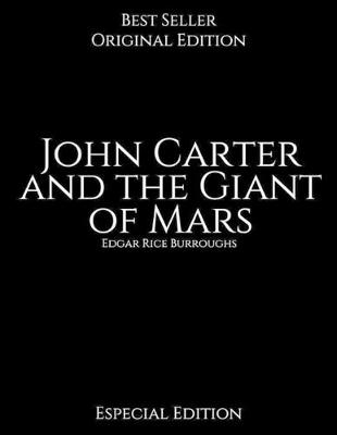 Book cover for John Carter and the Giant of Mars, Especial Edition