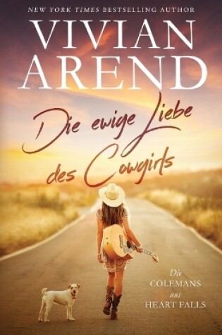 Cover of Die ewige Liebe des Cowgirls