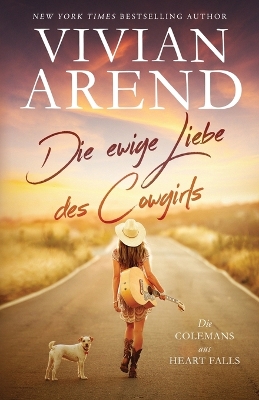 Book cover for Die ewige Liebe des Cowgirls