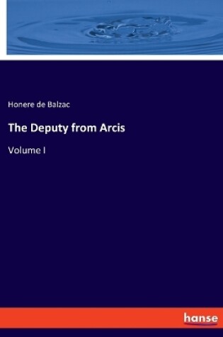 Cover of The Deputy from Arcis