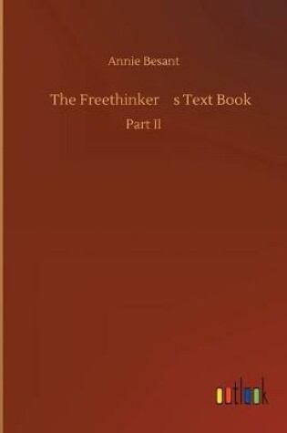 Cover of The Freethinker's Text Book