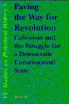 Book cover for Paving the Way for Revolution