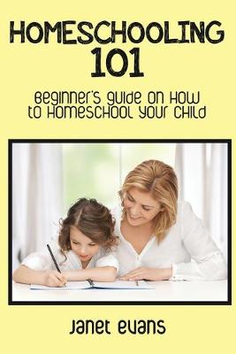 Book cover for Homeschooling 101
