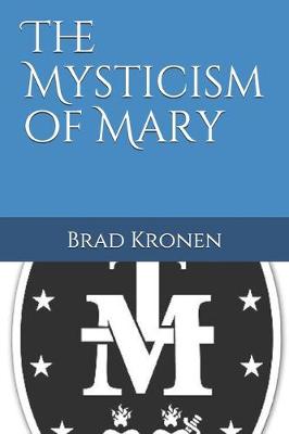 Book cover for The Mysticism of Mary
