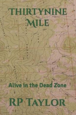 Cover of Thirtynine Mile