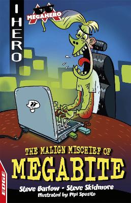 Cover of The Malign Mischief of MegaBite