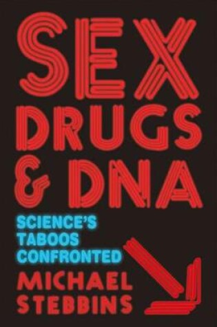 Cover of Sex, Drugs and DNA
